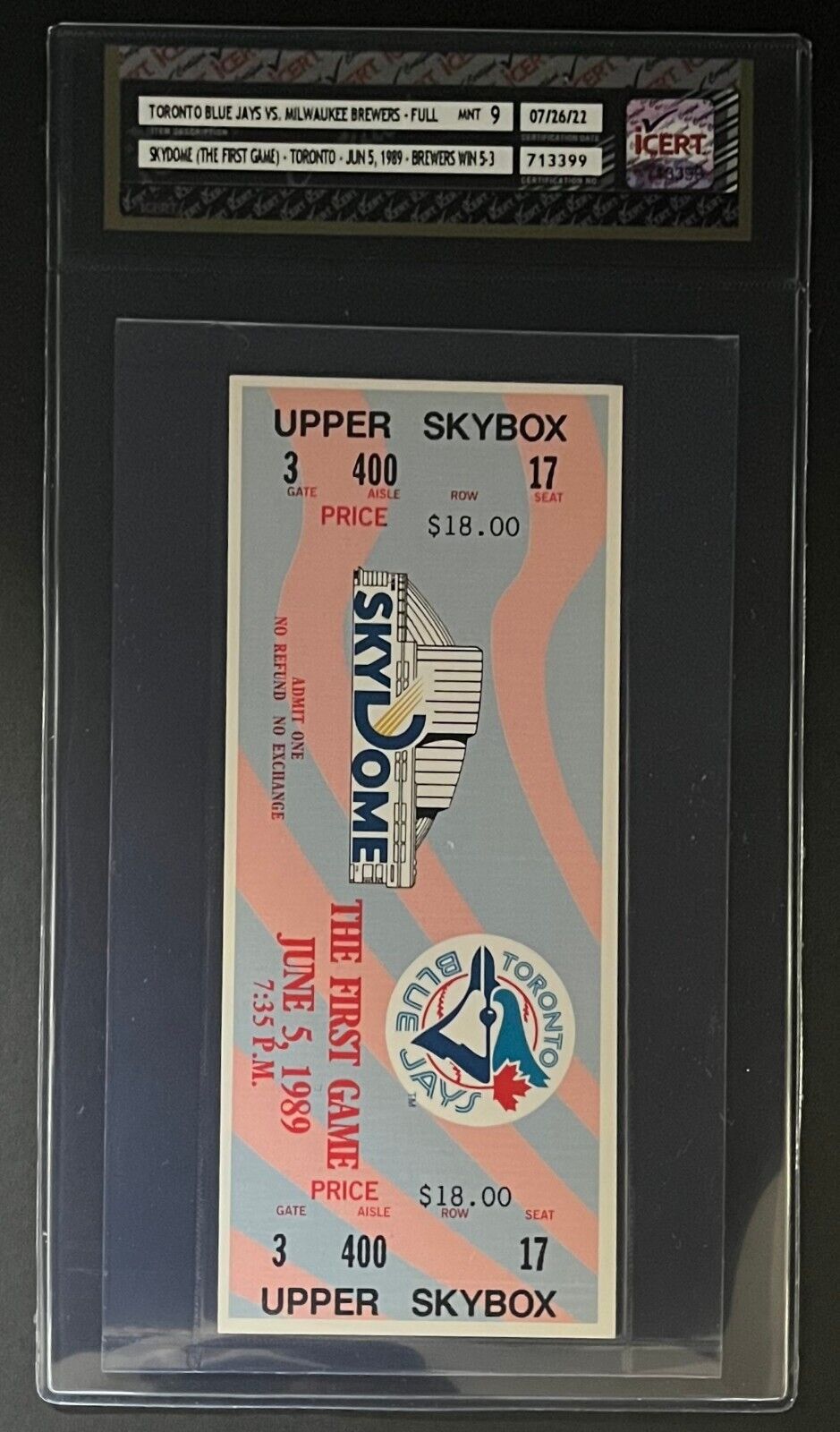 1989 Toronto Blue Jays 1st Game SkyDome Full Ticket vs Milwaukee Brewers iCert 9