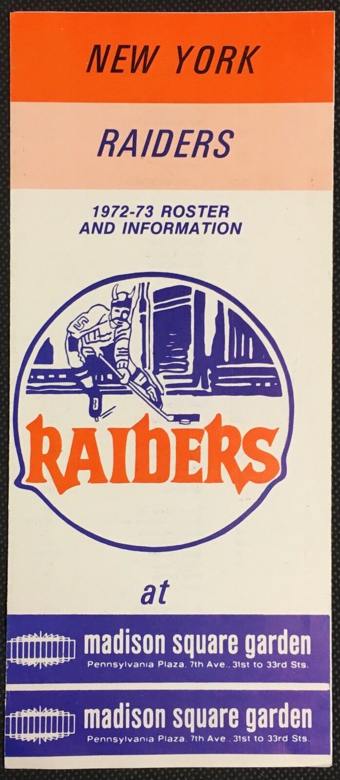 1972-73 New York Raiders WHA Hockey Roster Info Guide Madison Square Gardens