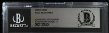 Load image into Gallery viewer, Paul McCartney Signed Index Card Autographed Beatles Beckett BAS Authentic Gr. 9
