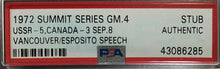 Load image into Gallery viewer, 1972 Game 4 Summit Series Ticket Stub USSR vs Canada PSA Phil Esposito Vancouver
