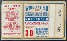 Load image into Gallery viewer, 1962 All Star Game Ticket Stub Wrigley Field Bleacher Seats American League MLB

