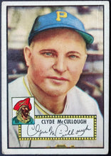 Load image into Gallery viewer, 1952 Topps Baseball Clyde McCullough #218 Pittsburgh Pirates MLB Card Vintage
