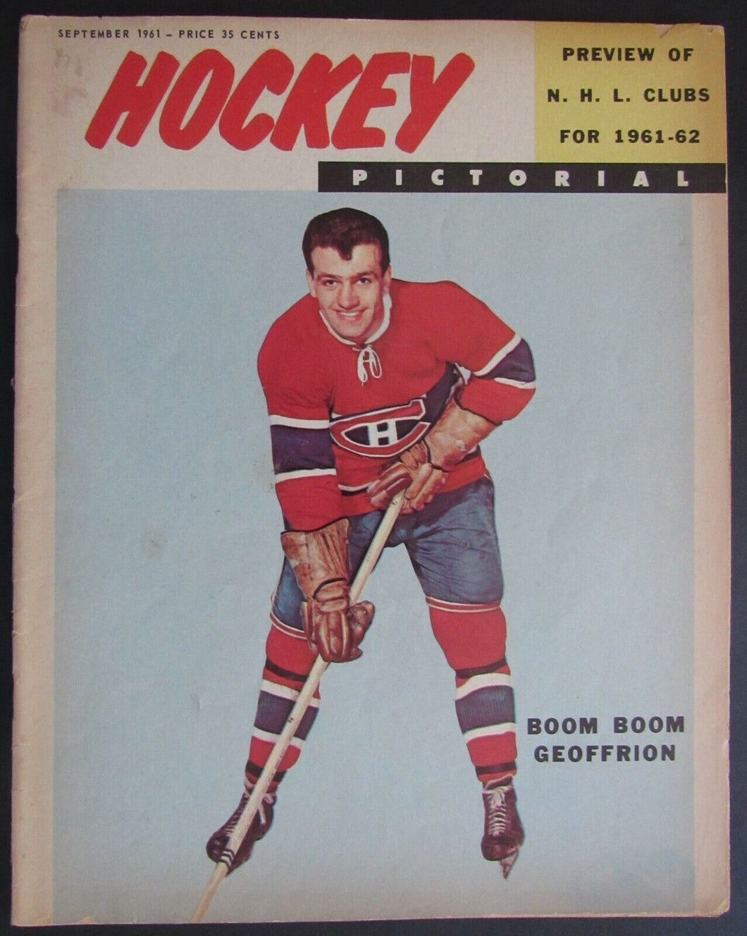 1961 Hockey Pictorial Magazine Boom Boom Geoffrion Front Cover Canadiens VTG