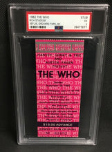 Load image into Gallery viewer, 1982 The Who Rich Stadium Concert Ticket Orchard Park New York Keith Moon PSA 5
