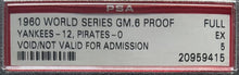 Load image into Gallery viewer, 1960 World Series Game 6 Proof Ticket New York vs Pittsburgh Pirates MLB PSA EX5

