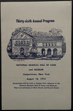Load image into Gallery viewer, 1975 MLB Baseball Hall of Fame Induction Program + Game Ticket + Scorecard HOF
