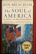 Load image into Gallery viewer, 2018 Jon Meachem Signed HC Copy The Soul of America Autographed First Edition
