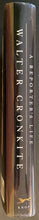 Load image into Gallery viewer, 1997 Walter Cronkite Signed HC Copy A Reporter&#39;s Life Autographed Ninth Printing

