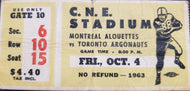1963 C.N.E. Stadium Montreal Alouettes vs Toronto Argonauts CFL Football Ticket