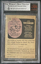 Load image into Gallery viewer, 1971 O Pee Chee #13 Joe Theismann BVG 6 Ex-Mt CFL Football Toronto Argonauts
