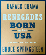 Barack Obama Bruce Spingsteen Autographed Renegades: Born in the USA Signed LOA