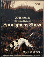 Load image into Gallery viewer, 1967 Canadian National Sportsmen Show Program Toronto Exhibition Park Vintage
