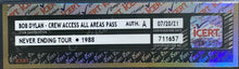 Load image into Gallery viewer, 1988 Bob Dylan Crew Access All Areas Pass Never Ending Tour CNE iCert Authentic
