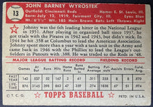 Load image into Gallery viewer, 1952 Topps Baseball Johnny Wyrostek #13 Cincinnati Reds Vintage MLB Card
