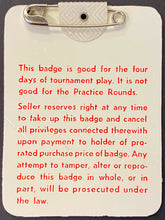 Load image into Gallery viewer, 1981 Masters Golf Tournament Celluloid Badge PGA Tour Tom Watson Wins Vintage
