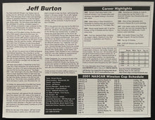 Load image into Gallery viewer, 2001 Jeff Burton Signed NASCAR Racing Promo Photo Card Autographed
