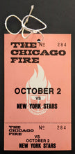 Load image into Gallery viewer, 1974 Chicago Fire vs NY Stars World Football League Ticket + Press Pass

