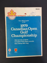 Load image into Gallery viewer, 1979 Canadian Open Golf Program Signed Tom Kite Bill Kratzert + Pairing Sheet
