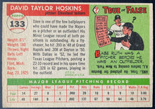 Load image into Gallery viewer, 1955 Topps Baseball #133 Dave Hoskins Cleveland Indians Vintage MLB Card
