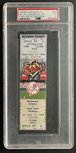 Load image into Gallery viewer, 1998 Baltimore Cal Ripken Consecutive Game #2632 MLB Record Full Ticket PSA VG 3

