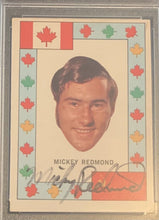 Load image into Gallery viewer, 1972-73 O-Pee-Chee Hockey Team Canada Mickey Redmond Signed Card Auto PSA/DNA
