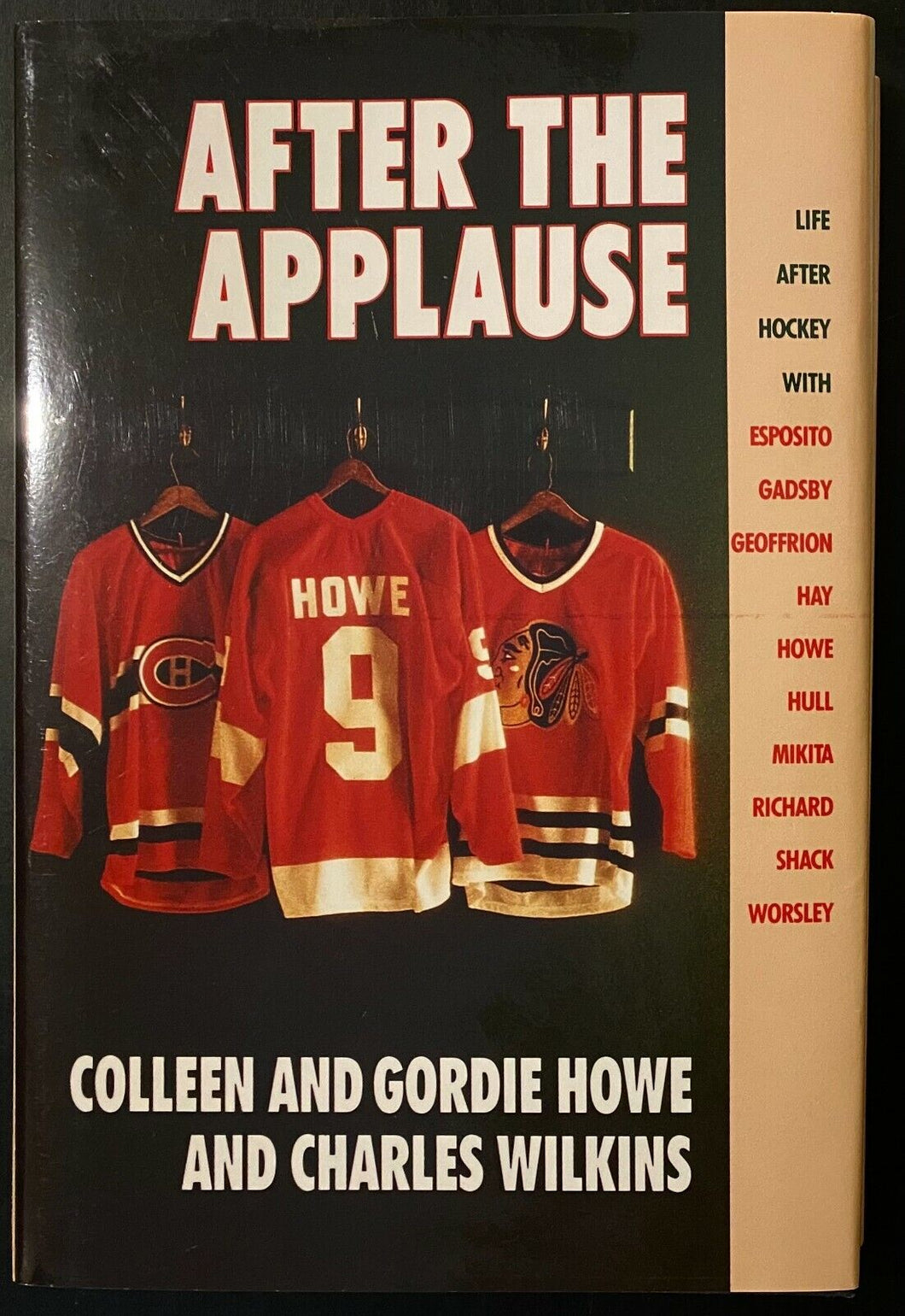 1989 Gordie Howe Signed HC Copy After the Applause Autographed With Eddie Shack