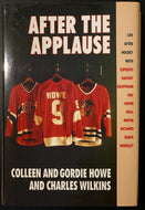 1989 Gordie Howe Signed HC Copy After the Applause Autographed With Eddie Shack