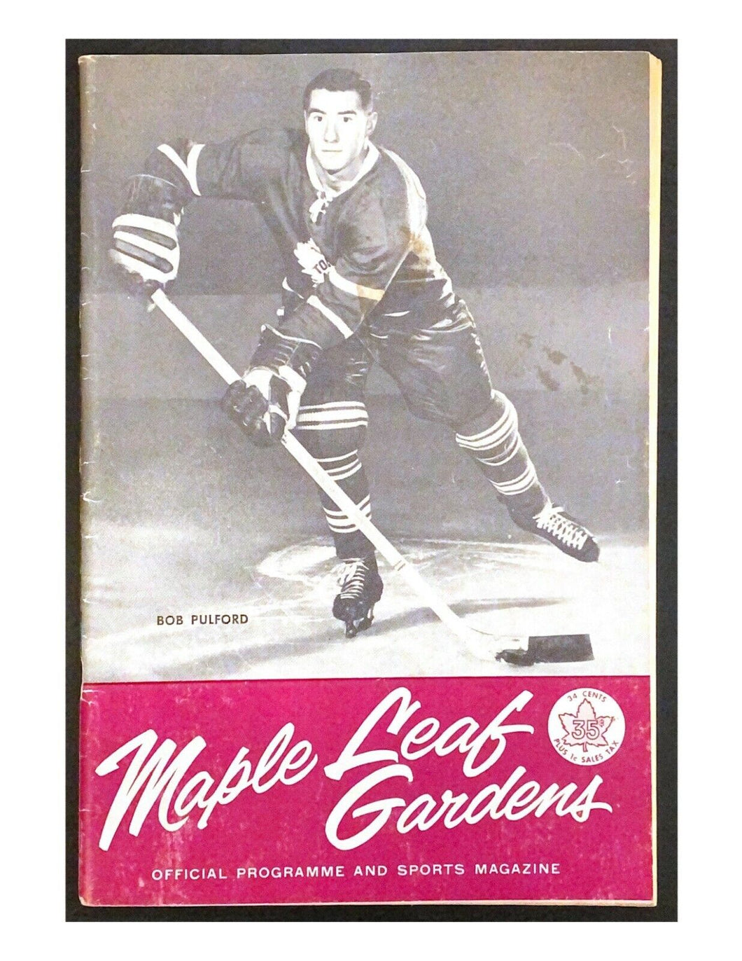 1961-1962 NHL Hockey Program Toronto Maple Leafs Leaf Gardens Bob Pulford Cover