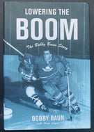 2000 Bobby Baun Autographed Lowering The Boom Hard Cover Book Signed NHL Hockey