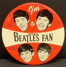 Load image into Gallery viewer, Vintage 1964 Beatles Large 4&quot; Pinback Buttin &quot;I&#39;M AN OFFICIAL BEATLES FAN&quot; Nems
