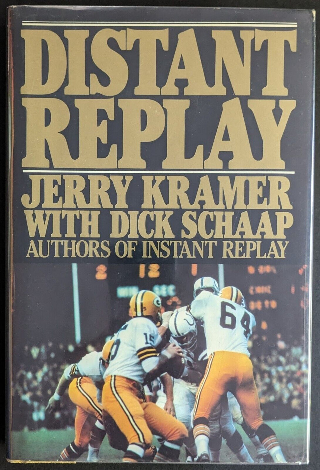 Distant Replay Jerry Kramer Autographed Signed Book NFL Green Bay Football