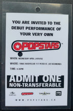 Load image into Gallery viewer, Popstars Back Stage Pass Canadian Pop Idol Music Singing Performance Talent Show
