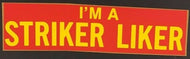Vintage Ft Lauderdale Soccer Decal Bumper Sticker I'm A Striker Liker Rare