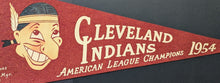 Load image into Gallery viewer, 1954 Cleveland Indians American League Champions Roster Full Size Pennant MLB

