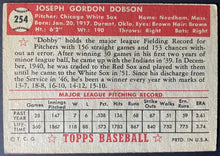 Load image into Gallery viewer, 1952 Topps Baseball #254 Joe Dobson MLB Card Chicago White Sox 5th Series
