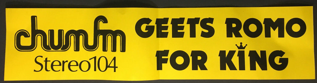 Chum FM Radio Station Car Decal Bumper Sticker Toronto Geets Romo For King