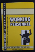 Load image into Gallery viewer, 1989-90 Paul McCartney World Tour Working Personnel Backstage Pass Vintage
