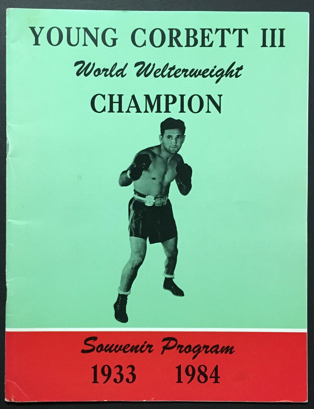 1984 Boxing Champion Young Corbett III Souvenir Program Boxer Magazine