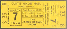 Load image into Gallery viewer, 1970 James Brown Show Concert Ticket Curtis Nixon Hall Tampa Vintage Unused
