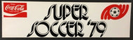 1979 Super Soccer Bumper Sticker Decal Coca Cola Advertising USA Sports Vintage
