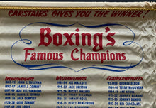 Load image into Gallery viewer, 1952 Vintage Carstairs Whiskey Promotional Boxing Banner Listing Champions

