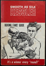 Load image into Gallery viewer, 1960 Smooth As Silk Kessler Boxing Fan&#39;s Guide Book Complete Kessler
