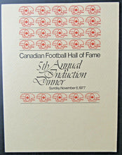 Load image into Gallery viewer, 1977 Canadian Football Hall of Fame 5th Annual Induction Dinner Program

