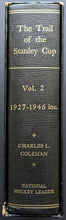 Load image into Gallery viewer, The Trail of the Stanley Cup Vol. 2 Charles L. Coleman NHL History VTG Hockey
