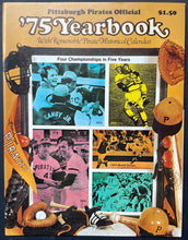 Load image into Gallery viewer, 1975 MLB Baseball Pittsburgh Pirates Official Season Yearbook Stargell Ellis Vtg
