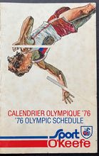 Load image into Gallery viewer, 1976 Summer Olympics Montreal Schedule Sponsored O&#39;Keefe Brewery Very Rare
