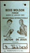 Load image into Gallery viewer, 1985 Montreal Forum Boxing Credential Matthew Hilton Vs Francisco De Jesus
