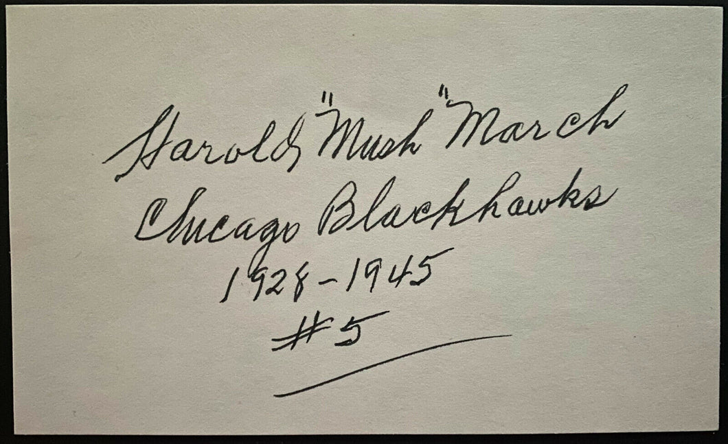 Harold Mush March Autographed Signed Index Card Inscribed Hockey HOFer Chicago