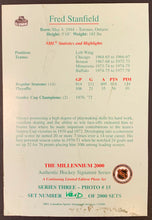 Load image into Gallery viewer, Fred Stanfield Autograph Hard Signed Authentic NHL Millenium Hockey Series Card
