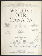 1954 We Love Our Canada Signed Eddie Foley Autographed Sheet Music Vintage Song